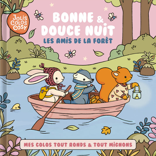 Jolis colos cosy - Bonne et douce nuit les amis de la foret