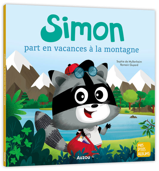 Mes p'tits albums - Simon part en vacances à la montagne