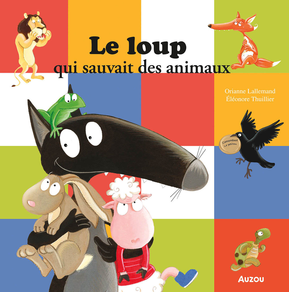 Mes p'tits albums - Le loup qui sauvait les animaux