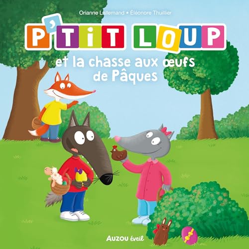 P'tit Loup et la chasse aux oeufs de Pâques